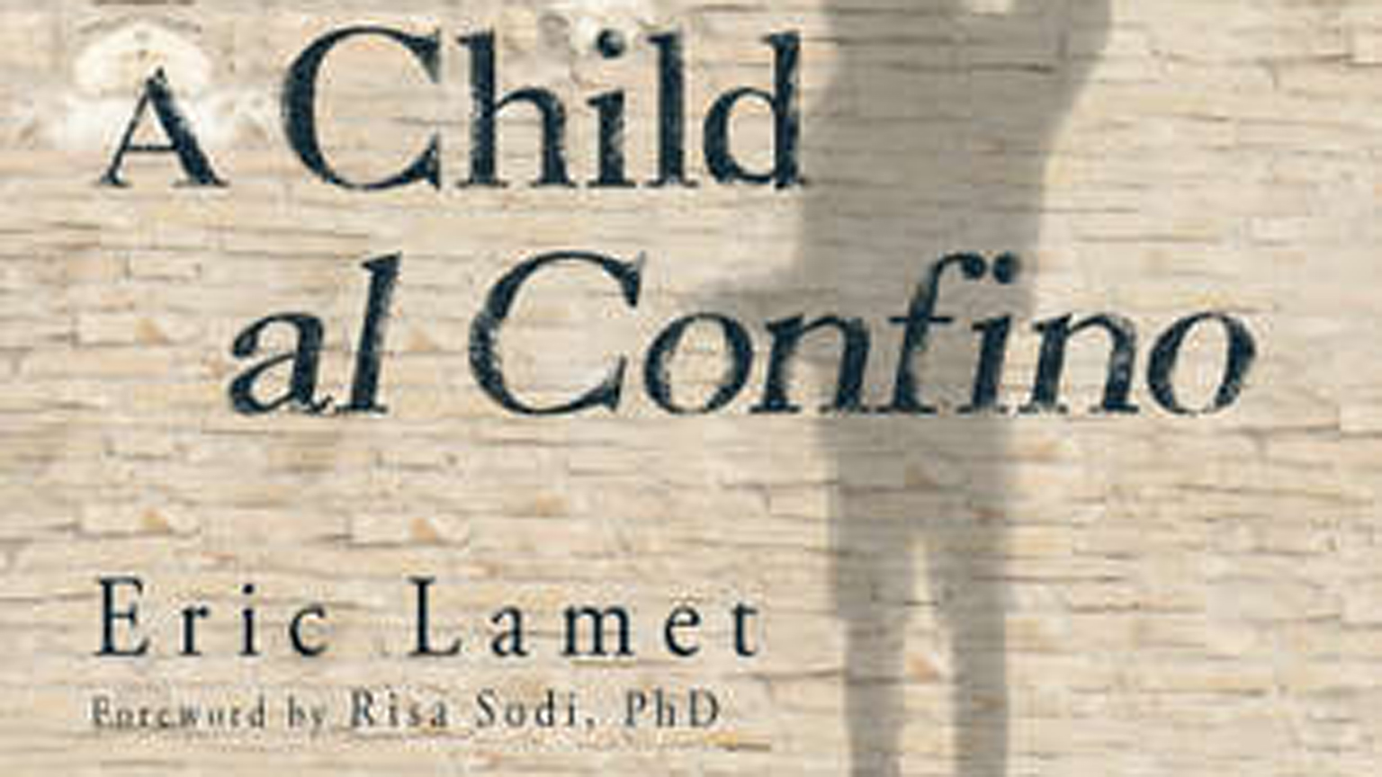 Tamarac Author Eric Lamet and “A Child al Confino”