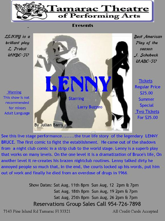 Tamarac Theatre of the Performing Arts Presents "Lenny" 1