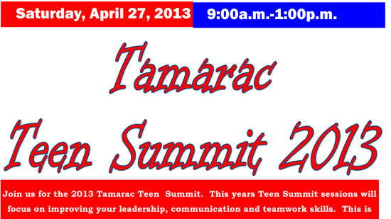 2013 Tamarac Teen Summit Held on Saturday April 27th