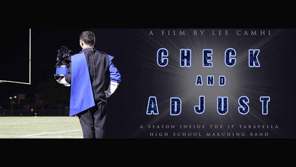 “Check and Adjust” Film Shows Journey of Local Marching Band