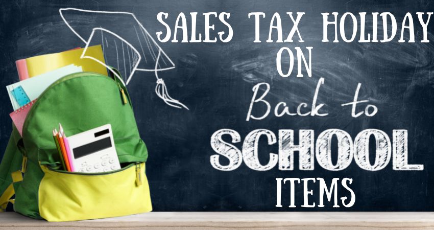 Sales Tax ‘Holiday’ on School-Related Items Now Through Aug. 7